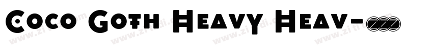 Coco Goth Heavy Heav字体转换